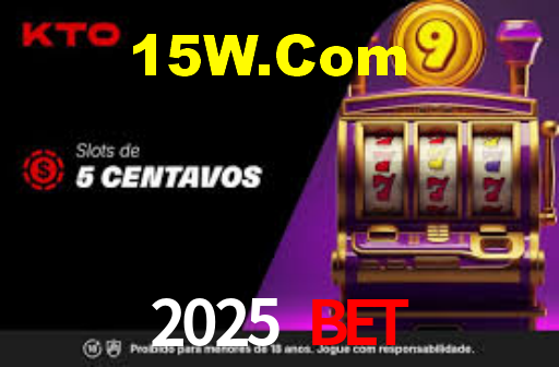 2025 Bet