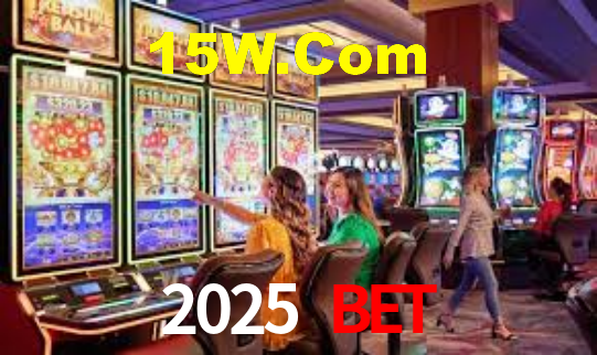 2025 Bet